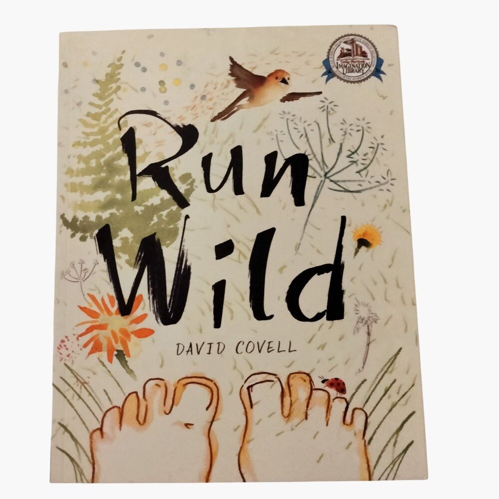 Run Wild David Covell Imagination Library Childrens Paperback Book